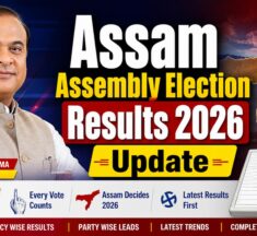 Assam Assembly Election Results 2026: NDA Wins Historic Third Consecutive Term