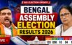 Bengal Assembly Election Results 2026
