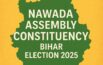 Nawada Assembly Constituency Bihar Election 2025
