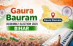 Gaura Bauram Assembly Election 2025