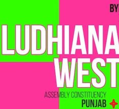 Ludhiana Election Result 2025: AAP Secures Ludhiana West, TMC Dominates Kaliganj