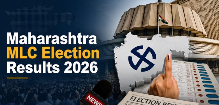 Maharashtra MLC Election Results 2026
